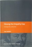 Cees Zweistra 203656 - Closing the Empathy Gap [Dissertation] Technology, Ethics, and the Other