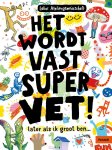 ... - (1) Het Wordt Vast Supervet