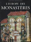NEWMAN John-HGenry, OURSEL Raymond, MOULIN L o - Europe des Monast res