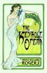 Bruce Holland Rogers - The Keyhole Opera