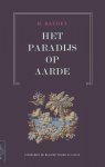 Henry Baudet 143855 - Het Paradijs op aarde gedachten over de verhouding van de Europese tot de buiten-Europese mens