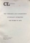 Stambolov, T. - The corrosion and conservation of metallic antiquities and works of arts - CL Publication