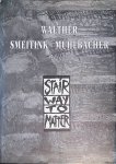Westbroek, Henk & G.W. Stargardt - Walther Smeitink-Mühlbacher: "Stairway to Matter" 1994-1996