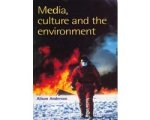 Alison Anderson - Media, Culture And The Environment