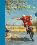 Marius van Dokkum (samen met Arne Peter Braaksma, Eric Bos, Pieter de Vries, Rein Pol, Rob Mohlmann) - Een portret van Marius van Dokkum / A Portrait of 2 Marius van Dokkum