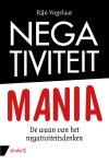 Rijn Vogelaar - Negativiteit mania