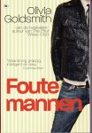 Goldsmith, Olivia - Foute mannen