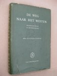Veld-Langeveld, H.M.In 't - De weg naar het Westen. Migratiemotieven en migratiebeleid.