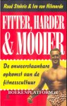 Hilvoorde, Ivo van - Fitter, harder & mooier