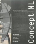 H. Cornelissen, W. Reh, K. Vollemans - Concept NL Nederland als thema voor onderzoek en ontwerpexperimenten