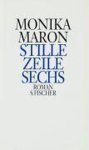 Monika Maron - Stille Zeile sechs