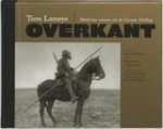 Tom Lanoye - Overkant - moderne verzen uit de Groote Oorlog
