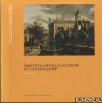 Carasso, Dedalo - Amsterdams geschiedenis in vogelvlucht Carasso, Dedalo - Amsterdams geschiedenis in vogelvlucht