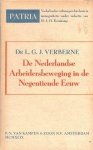 Verberne, L.G.J. - De Nederlandsche arbeidersbeweging in de negentiende eeuw.