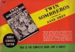 Grey, Zane - Twin Sombreros (Armed Services Edition)