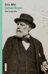 Eric Min - James Ensor. Een biografie
