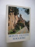 Dom Bonifatius, P. & Scheithauer, M. - Monte Oliveto Maggiore Dom Bonifatius, P. & Scheithauer, M. - Monte Oliveto Maggiore