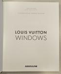 Friedman, Vanessa / Dubois, Camille / Kremer, Esther / Gutmajer, Shoshana / Tulloch, Lindsey - Louis Vuitton [Windows] hand-bound limited edition