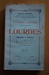 Bertrin, Georges - Histoire critique des evenements de Lourdes; apparitions et guerisons Edition mise a jour