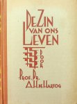 Hartog, A.H. de - De zin van ons leven Hartog, A.H. de - De zin van ons leven