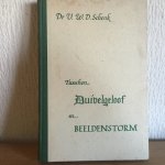 Schenk - Tusschen Duivelgeloof en BEELDENSTORM