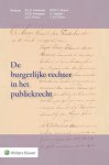  - De burgerlijke rechter in het publiekrecht het eeuwfeest van het arrest Noordwijkerhout-Guldemond (HR 31 ecmber 1915, NJ 1916, 407)