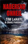 Tim Lahaye, Craig Parshall - Het Einde 2 -   Naderend onheil
