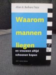 Pease, Allan en Pease, Barbara - Waarom mannen liegen en vrouwen altijd schoenen kopen Pease, Allan en Pease, Barbara - Waarom mannen liegen en vrouwen altijd schoenen kopen