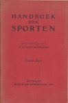 K.H. VAN SCHAGEN - Handboek der Sporten 4-delen compleet -Uitgegeven met voorkennis van het Nederlandsch Olympisch Comité