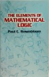 Paul C. Rosenbloom - The Elements of Mathematical Logic