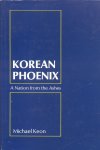 Keon, Michael - Korean Phoenix (A Nation from the Ashes)