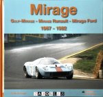 Ed McDonough - Mirage. Gulf-Mirage - Mirage Renault - Mirage Ford 1967 - 1982
