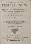 Ravesteyn, Henricus - De Heerlykheden van de Stad Gods, of de Kerke des N. Testaments. In des selfs Begin, Aenwas, en Volmaeking, door alle de Tyd-kringen. Vertoont, In een Verhandeling over Psalm LXXXVII. In XI. Leerredenen ter vermeerdering van waere Bybel-kennis...