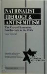 Leon Volovici - Nationalist Ideology and Antisemitism The Case of Romanian Intellectuals in the 1930s