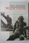 A.P. de Jong - Prins Bernhard 50 jaar vlieger