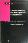  - Europeanisering van het algemeen bestuursrecht