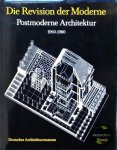 Klotz, Heinrich (editor) - Revision der Moderne Postmoderne Architektur 1960-1980