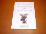 Marcelissen, Jan P.H.M. - De Boodschap van Noah Sealth