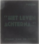 Johan van de Velde - Het leven achterna...