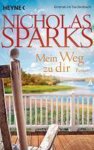 Nicholas Sparks - Mein Weg zu dir