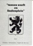 SCHUMACHER, CHRISTINE - Tussen Wurft en Lindenplein SCHUMACHER, CHRISTINE - Tussen Wurft en Lindenplein