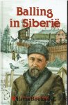 Poel, J.F. van der - Balling in Siberie