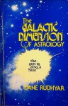 Rudhyar, Dane - The Sun is also a Star. The Galactic Dimension of Astrology