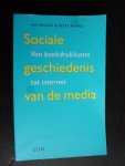 Briggs, Asa & Peter Burke - Sociale Geschiedenis van de Media, Van boekdrukkunst tot internet