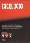 Koers, Diane .. Een boek die bij de computer moet liggen - Excel 2003  Nederlandse versie .. ExplainIT Microsoft Office Company