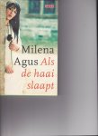 Agus , Milena - Als de haai slaapt