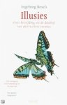 Bosch, Ìngeborg - Illusies. Over bevrijding uit de doolhof van destructieve emoties