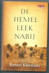 Khedari, Batoel - De hemel leek nabij Over Irak Khedari, Batoel - De hemel leek nabij Over Irak