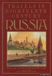 Pallas, P.S. e.a. - Travels in eighteenth century Russia