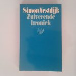 Vestdijk, S. - Simon Vestdijk ; ZUIVERENDE KRONIEK